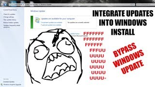 How to Integrate Updates Into a Windows Install Windows 78 Tutorial [upl. by Rebmat]