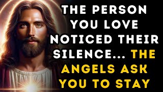 The Person You Love Noticed Their Silence The Angels Ask You to Stay Strong [upl. by Ytirev]