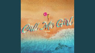 Call Me Girl Sped Up [upl. by Valery]