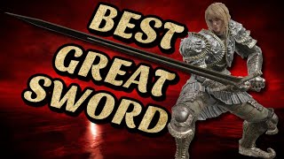 Elden Ring  The 10 Best Quality Great Swords and How to Get Them [upl. by Bone201]