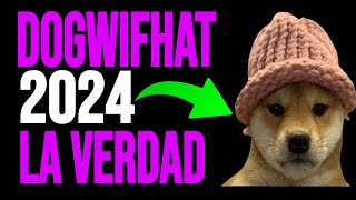 😲 DESCUBRE TODA LA VERDAD de la CRIPTOMONEDA DOGWIFHAT WIF CRYPTO en 2024 🤐🤐 [upl. by Peltier]