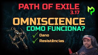 PATH OF EXILE  OMNISCIENCE COMO FUNCIONA  MEGA CORTES [upl. by Ainirtac287]