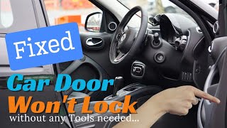 Car Door Wont Lock Fixed • How to Lock the Car Door • How to fix Car Door Lock • Car Door Stuck [upl. by Odnesor411]