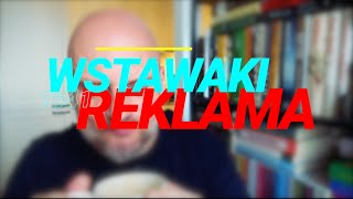 Wstawaki 1541 Reklama [upl. by Dnaltiak]