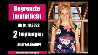 Einrichtungsbezogene Impfpflicht  2 Impfungen ab 01102022 ausreichend [upl. by Cutty413]