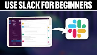 How To Use Slack For Beginners 2024 Full Tutorial [upl. by Hoeve]