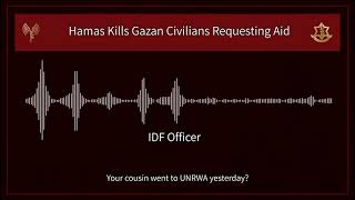 Testimony Hamas Kills Gazan Civillians Requesting Aid [upl. by Compte499]