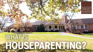 Milton Hershey School Houseparents How It Works [upl. by Sumahs]