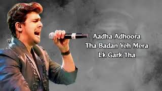 MERE DOLNA 30 SONU NIGHAM VERSION lYRICS SONU NIGHAM BHOOL BHULAIYA 3 KARTHIK AARYAN [upl. by Westbrook]