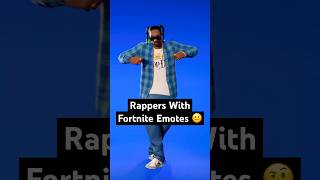 Rappers With Fortnite Emotes 🤨 [upl. by Savdeep]