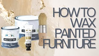 10 tips on how to wax painted furniture  Clear black and gilding wax [upl. by Lisette]