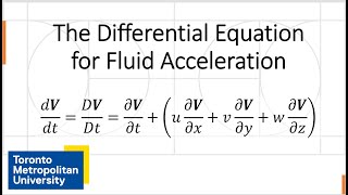 The Differential Equation for Fluid Acceleration [upl. by Koa]