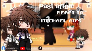 Past Afton React to Michaels AUs l Afton Family l FNAF l remake l Gacha Club [upl. by Fiora859]