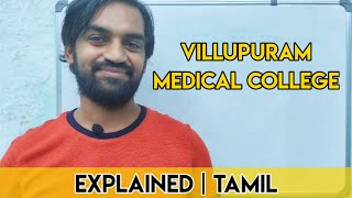 Villupuram Medical College  Explained  Tamil  Senthilnathan [upl. by Benoite]