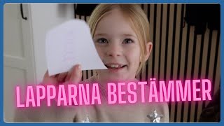 lapparna bestämmer vad vi ska göra  VLOGG [upl. by Dazraf23]