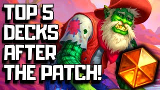 Best Hearthstone Decks After The Latest Patch [upl. by Heyer]