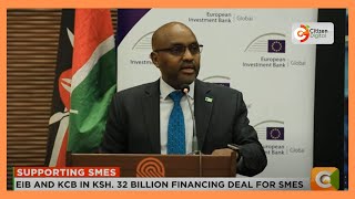 European investment bank and KCB ink 32 billion partnership deal for SMEs [upl. by Jedediah]