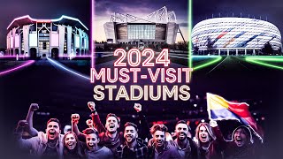 Top Football Stadiums to Visit in 2024 The Ultimate Fan Guide [upl. by Shea662]