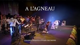 A lagneau Jem 725  Louange Vivante amp Sylvain Freymond [upl. by Nollat]