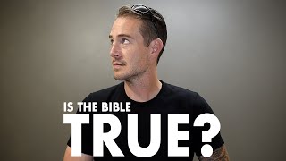 Is the Bible True [upl. by Ykcaj]