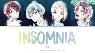 Insomnia  ŹOOĻ kanromeng color coded lyrics [upl. by Yesnik]