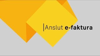 Anslut efaktura  Steg för steg [upl. by Fein373]