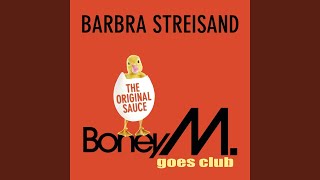 Barbra Streisand The Most Wanted Woman Club Mix [upl. by Enna]