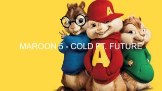 Cold  Maroon 5  Chipmunks version [upl. by Rothstein207]