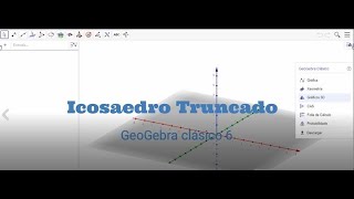 Icosaedro truncado con GeoGebra6 [upl. by Ettesel279]