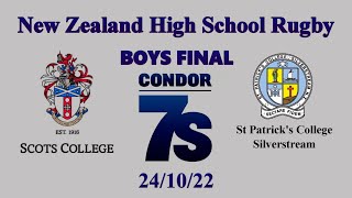 016 Condor 7s Boys Final Scots College v St Patricks Silverstream 241022 [upl. by Oneal291]