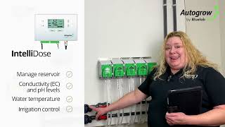 The IntelliDose Autogrow by Bluelab Overview [upl. by Sidnee103]