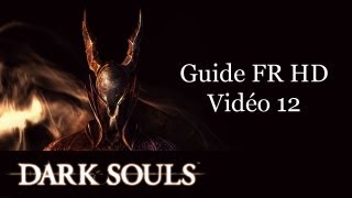 Guide FR HD Dark Souls partie 121 forteresse de sen  boss [upl. by Maxey]