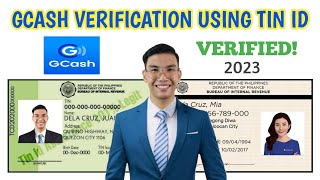 HOW TO VERIFY GCASH ACCOUNT USING TIN ID 2023 [upl. by Maurey216]