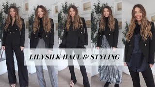 LILYSILK HAUL amp STYLING  Classic Affordable Luxury [upl. by Cathee]