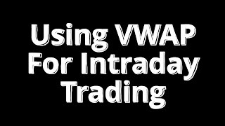 VWAP Magic Elevate Your Intraday DecisionMaking VWAPTrading IntradayDecisions TradingStrategy [upl. by Amar827]