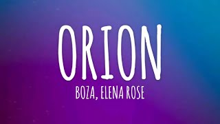 Boza ELENA ROSE  Orion LetraLyrics [upl. by Botnick303]