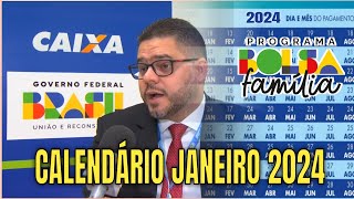 SAIU CALENDÁRIO OFICIAL DO BOLSA FAMÍLIA MÊS DE JANEIRO 2024 CALENDÁRIO ANTECIPADO [upl. by Calisa]