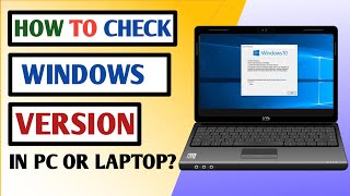 How to Check Windows Version in Laptop or PC [upl. by Anaizit]