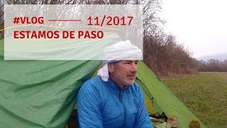 Vlog 11  2017 Estamos de paso [upl. by Harmon116]