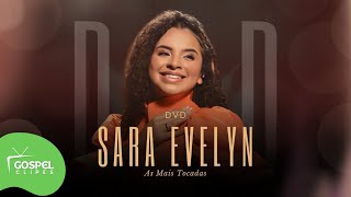 Sara Evelyn  DVD Vem Senhor Gospel Clipes [upl. by Etty]