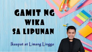 Module 6 8  GAMIT NG WIKA SA LIPUNAN [upl. by Sirtemed]