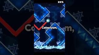 The Most LEGENDARY Cataclysm Completion In Geometry Dash [upl. by Joacimah]