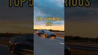 Top 5 luxurious SUVs in the world expensivecars luxurycars suv rr brabus urus escalada [upl. by Assiled]