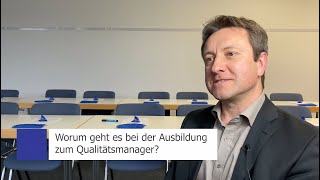 Kurz erklärt Worum geht es bei der Ausbildung zum Qualitätsmanager [upl. by Ajnat674]