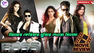 BossBoss 2 Movie Review By Cinester Mihir  Jeet  Subhashree  Nusrat  Baba Yadav  Jeet Ganguly [upl. by Ulland]