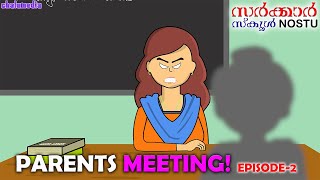 Parents Meeting  Sarkar School  Nostu  Episode3  Malayalam Comedy Mini Webseries [upl. by Yasnyl877]