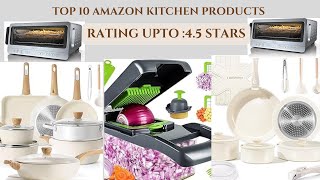 TOP 10 AMAZON KITCHEN GADGETS UPTO 45 STARS RATINGtrending kitchen ytshorts [upl. by Severn]