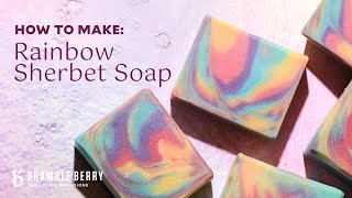 DIY Rainbow Sherbet Cold Process Soap 🌈 Clyde Slide Technique  Bramble Berry [upl. by Jelks]