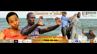 UMUTWE WINKUBA Part 2 a Complete African Movie you have never seen before need to watch [upl. by Haneeja]