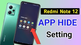 How to hide apps in redmi note 12 redmi note 12 me app hide kaise kare note 12 app hide setting [upl. by Ainahs]